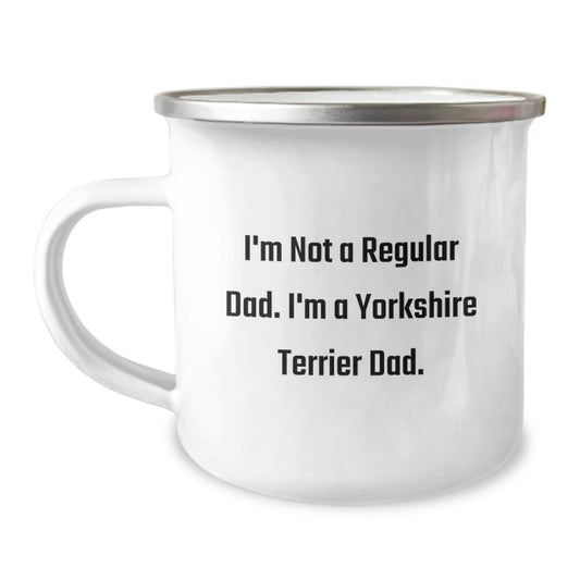 Funny Yorkshire Terrier Dog Dad Gifts, Funny Camping Mugs for Men, Women Friends Family, I'm Not A Regular Dad. I'm A Yorkshire Terrier Dog Dad, Christmas Unique Gifts from Men to Friends - Image 1