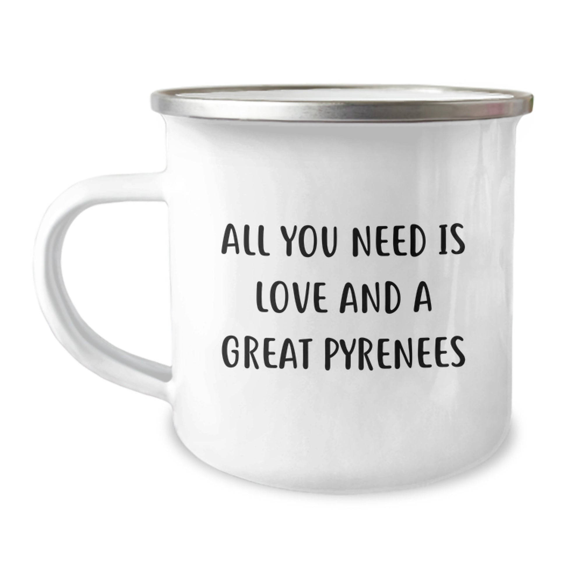 Funny Great Pyrenees Dog Christmas Unique Gifts from Friends or Family, Camping Mug with Quote All You Need Is Love And A Great Pyrenees - Image 1