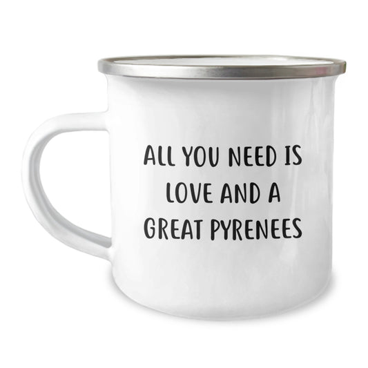 Funny Great Pyrenees Dog Christmas Unique Gifts from Friends or Family, Camping Mug with Quote All You Need Is Love And A Great Pyrenees - Image 1