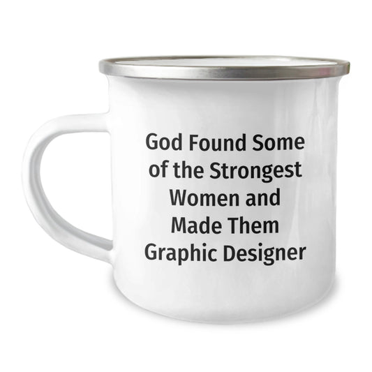 Graphic Designer's Humorous Camping Mug, Funny Quote Gifts for Women, Birthday Unique Gifts from Family - Image 1