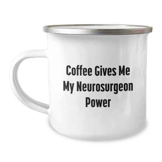 Funny Neurosurgeon Gifts from Men, Women, Friends to Their Favorite Neurosurgeon - Christmas Unique Mugs with Coffee Gives Me My Neurosurgeon Power - Image 1