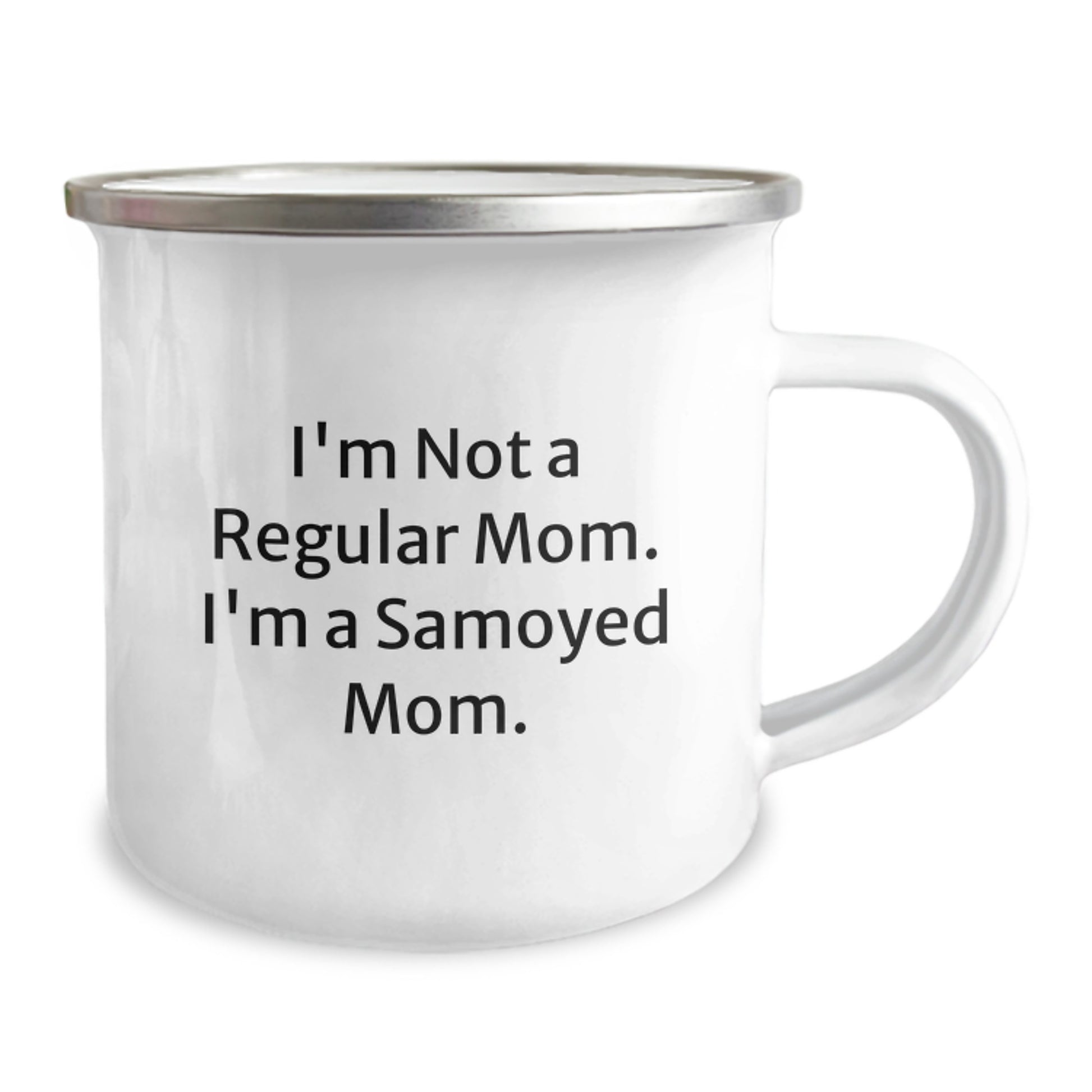 Samoyed Dog Camping Mug Gifts from Men to Women for Christmas Unique Presents - 'I'm Not A Regular Mom. I'm A Samoyed Mom' Funny Inspirational Mom Gifts - Image 2