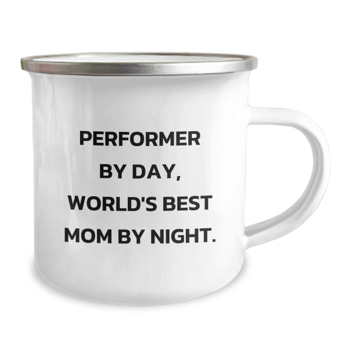 Performer Gifts from Mom, Inspirational Camping Mug for Graduation, 'Performer By Day, World's Best Mom By Night.' Quote, Stainless Steel with Enamel Finish - Image 2