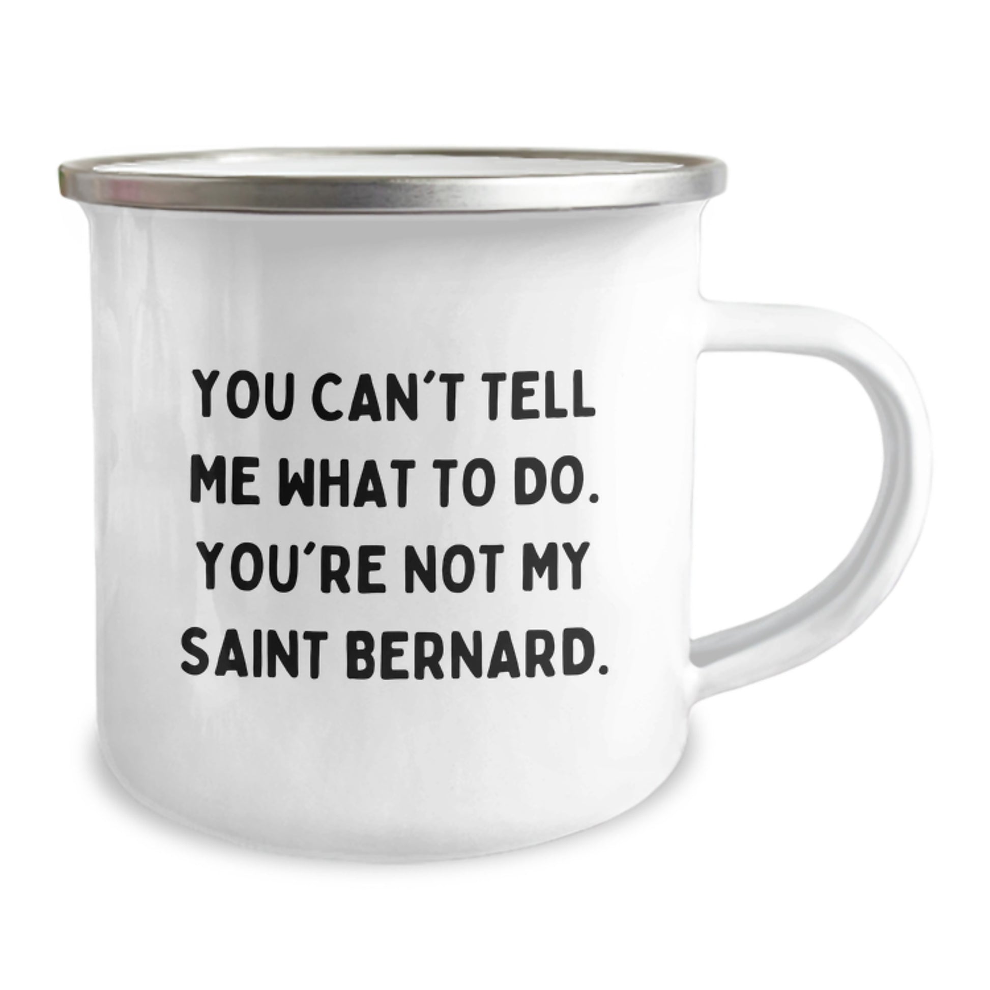 Saint Bernard Dog Lovers Funny Camping Mug Gifts from Family Friends Coworkers, Inspirational Quote for Birthday, 12 oz Stainless Steel Enamel Finish - Image 2
