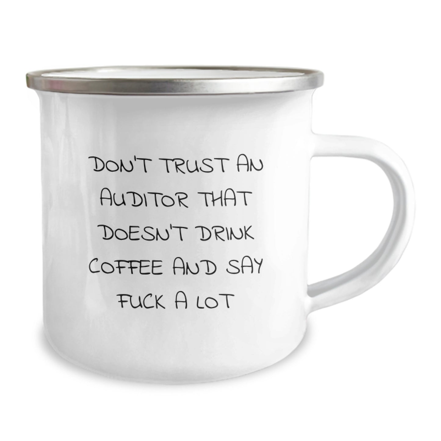 Funny Auditor Gifts from Friends for Men, 'Don't Trust An Auditor That Doesn't Drink Coffee And Say F--k A Lot', Stainless Steel Camping Mug for Christmas Unique Gifts - Image 2