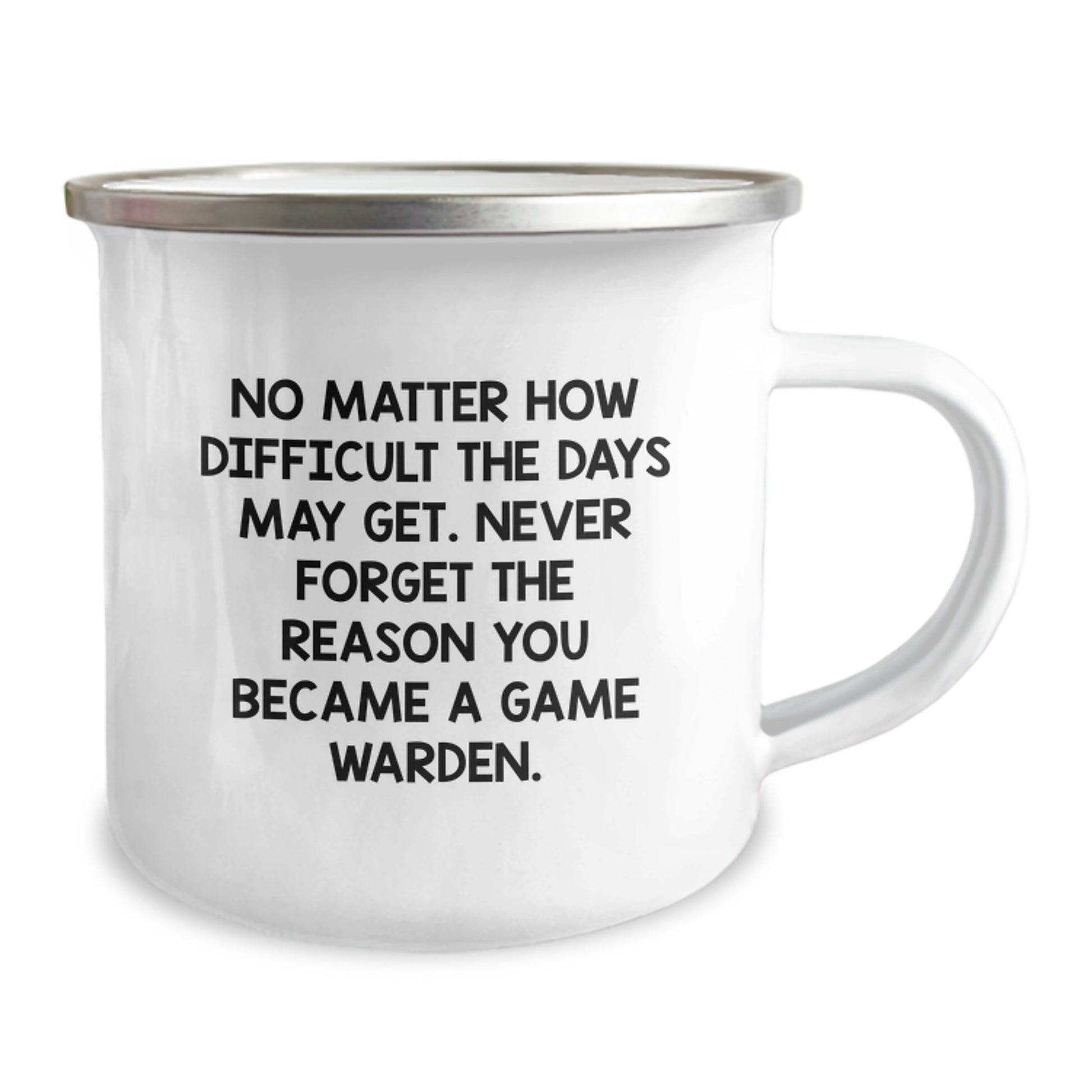 Gifts for the Game Warden, Funny Camping Mug for Men, Christmas Unique Gifts from Friends, Never Forget the Reason You Became a Game Warden - Image 2