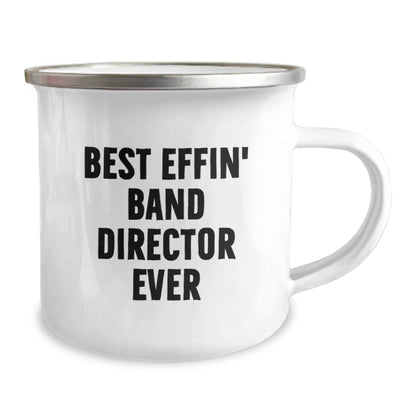 Funny Gifts from Family to Best Effin' Band Director Ever Camping Mug - Image 2