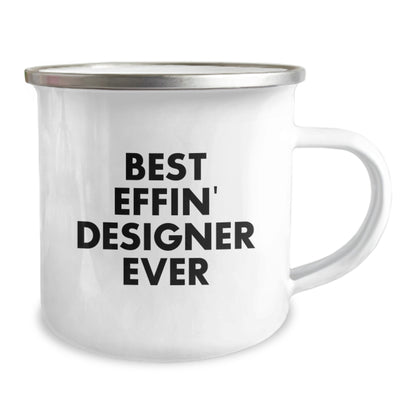 Funny Designer Gifts from Men, Gifts for Best Effin' Designer Ever Graduation, 12 Oz Stainless Steel Camping Mug - Image 2