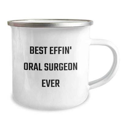 Funny Gifts from Men for Oral Surgeon Christmas Unique Camping Mug - Best Effin' Oral Surgeon Ever - Image 2