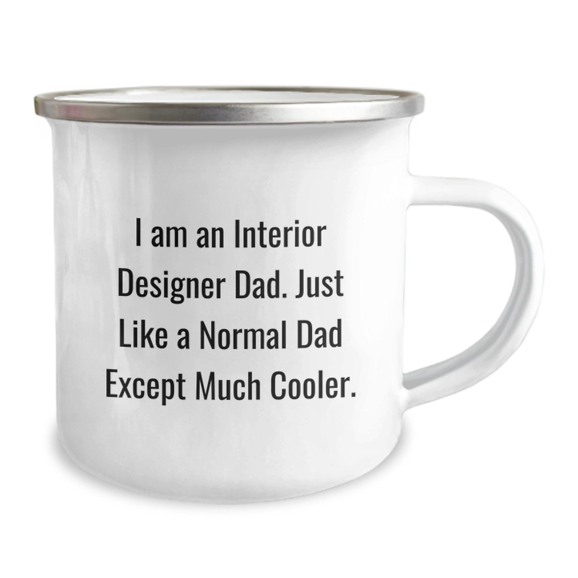 Interior Designer Dad Camping Mug Gifts from Friends for Men, Unique Christmas Unique Gifts, Funny Enamel Mug for Interior Designers - Image 2
