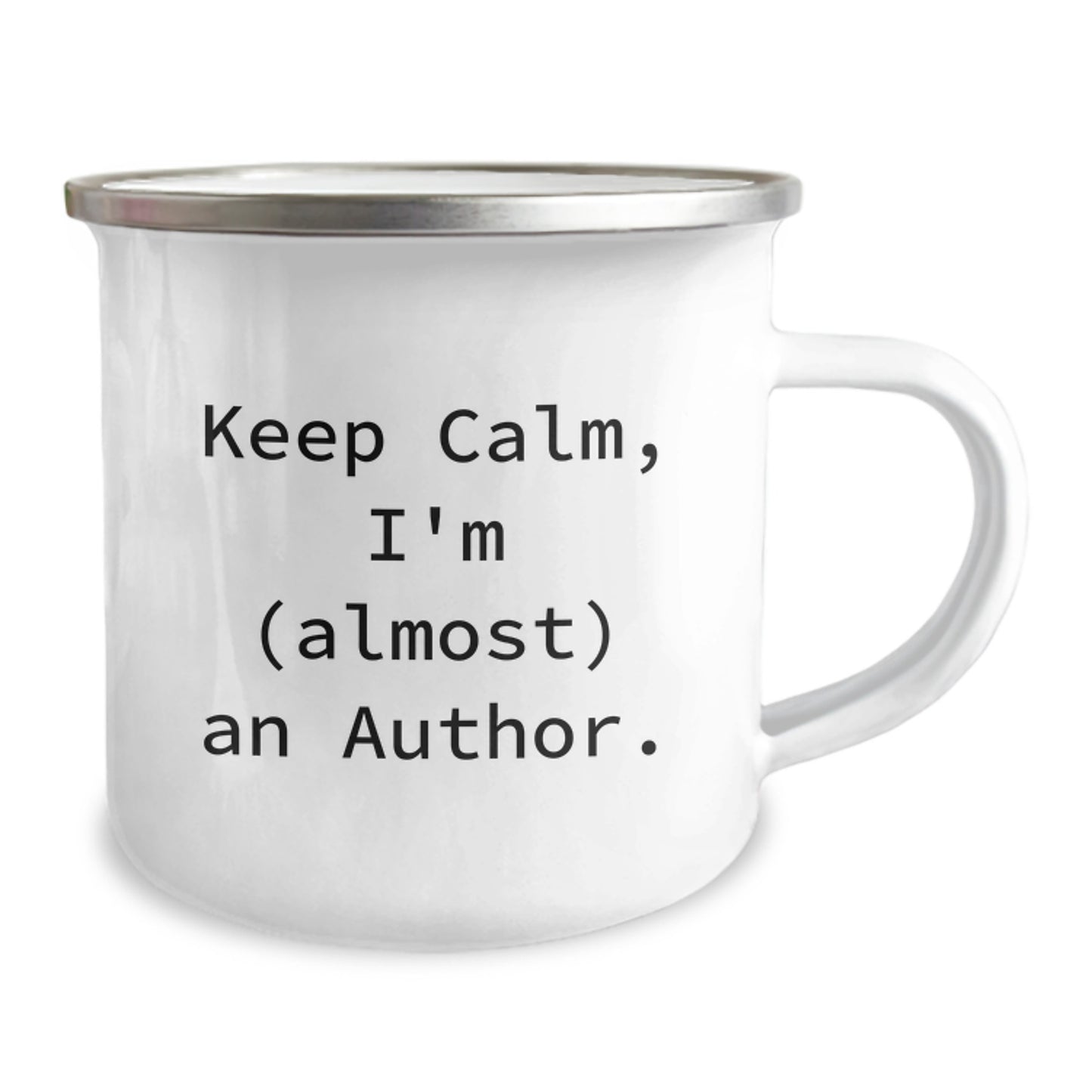 Funny Author Gifts from Friends for Men, Keep Calm I'm (almost) An Author. Camping Mug, Unique Christmas Memorable Presents - Image 2