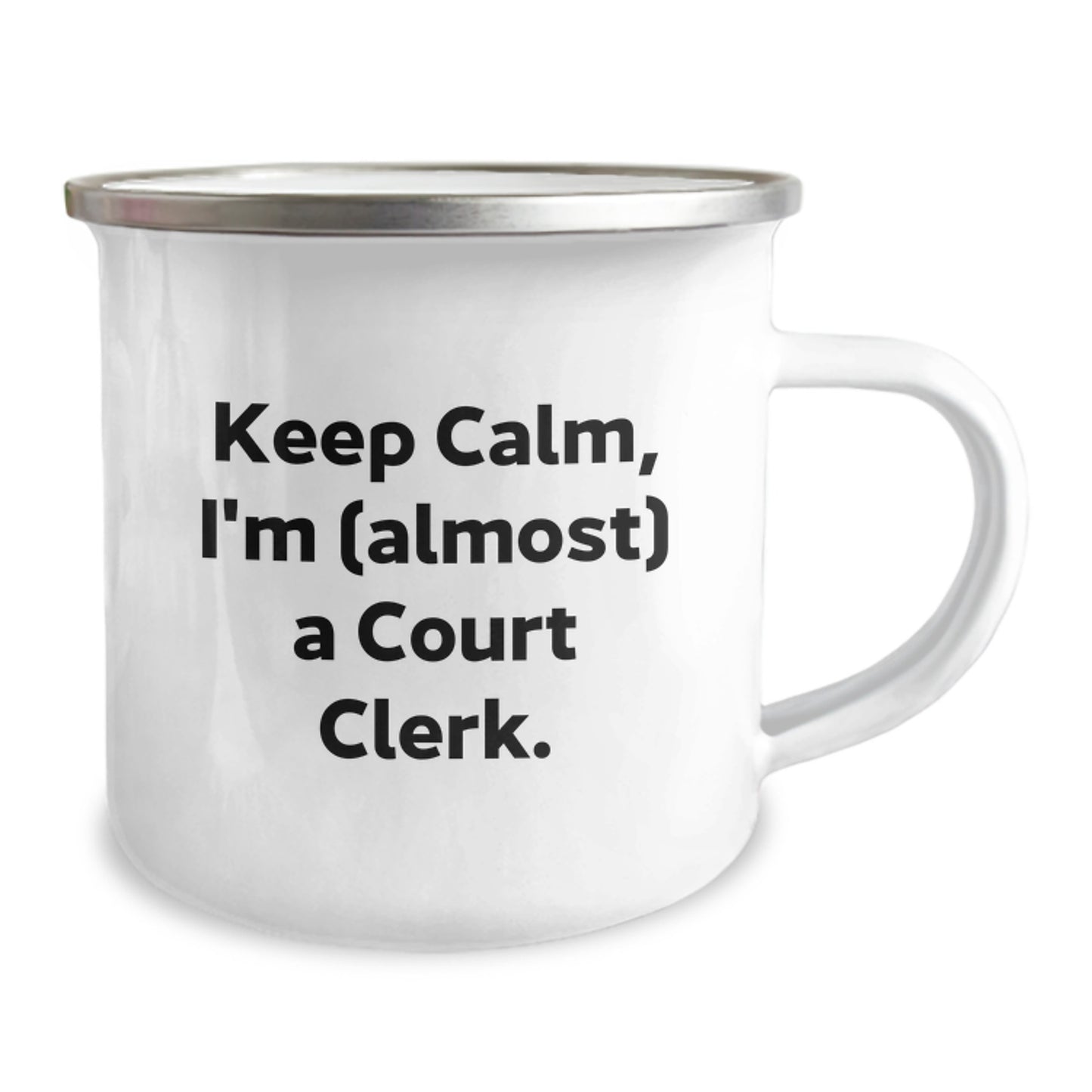 Court Clerk Gifts, Funny Camping Mug, 'Keep Calm, I'm (almost) A Court Clerk' for Men, Unique Christmas Unique Gifts from Family - Image 2