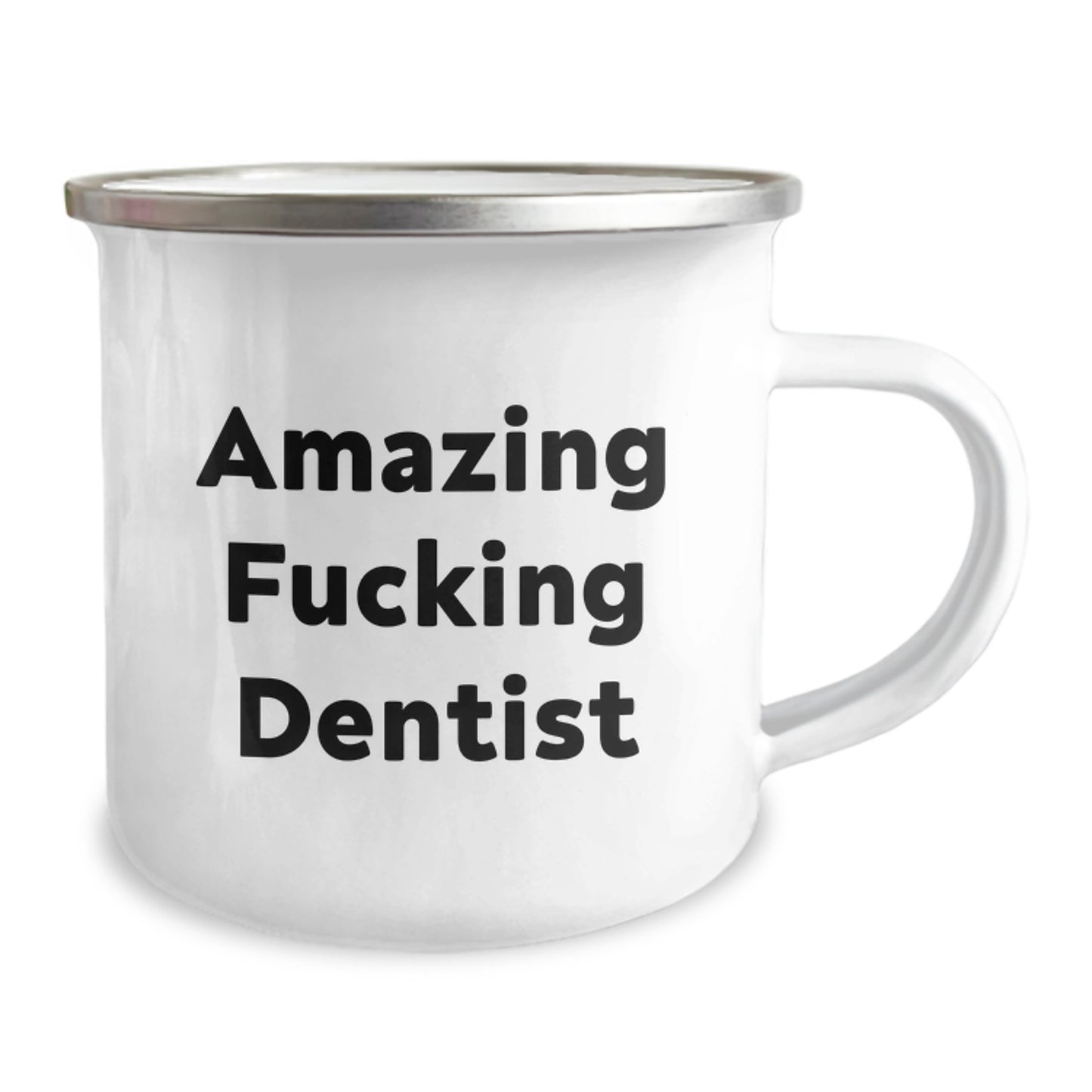 Funny Dentist Gifts for Birthday - Amazing Camping Mug for Dentists, 'Amazing F--king Dentist' Quote, Gifts from Friends for Dentist - Image 2