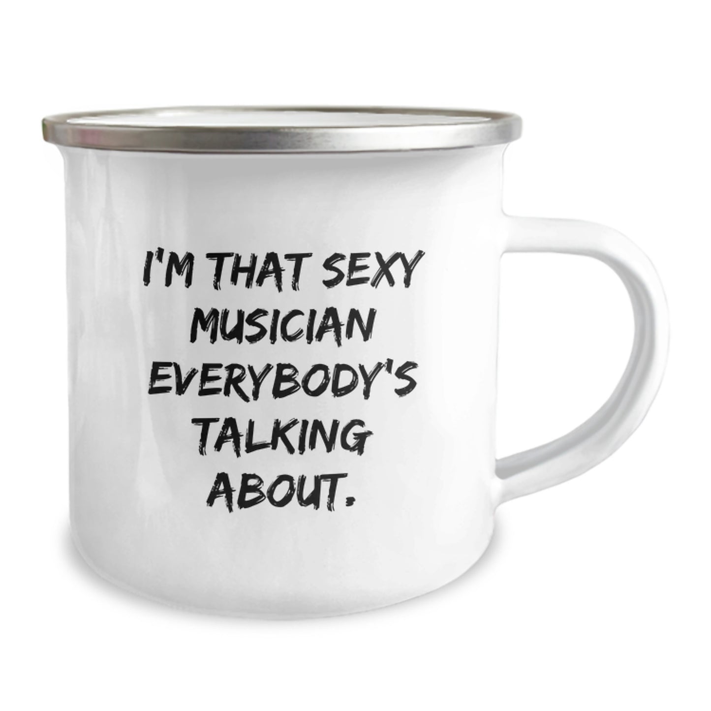 Funny Musician Gifts from Friends, Unique Camping Mug for the Sexy Musician Everybody's Talking About, Christmas Unique Gifts for Family - Image 2