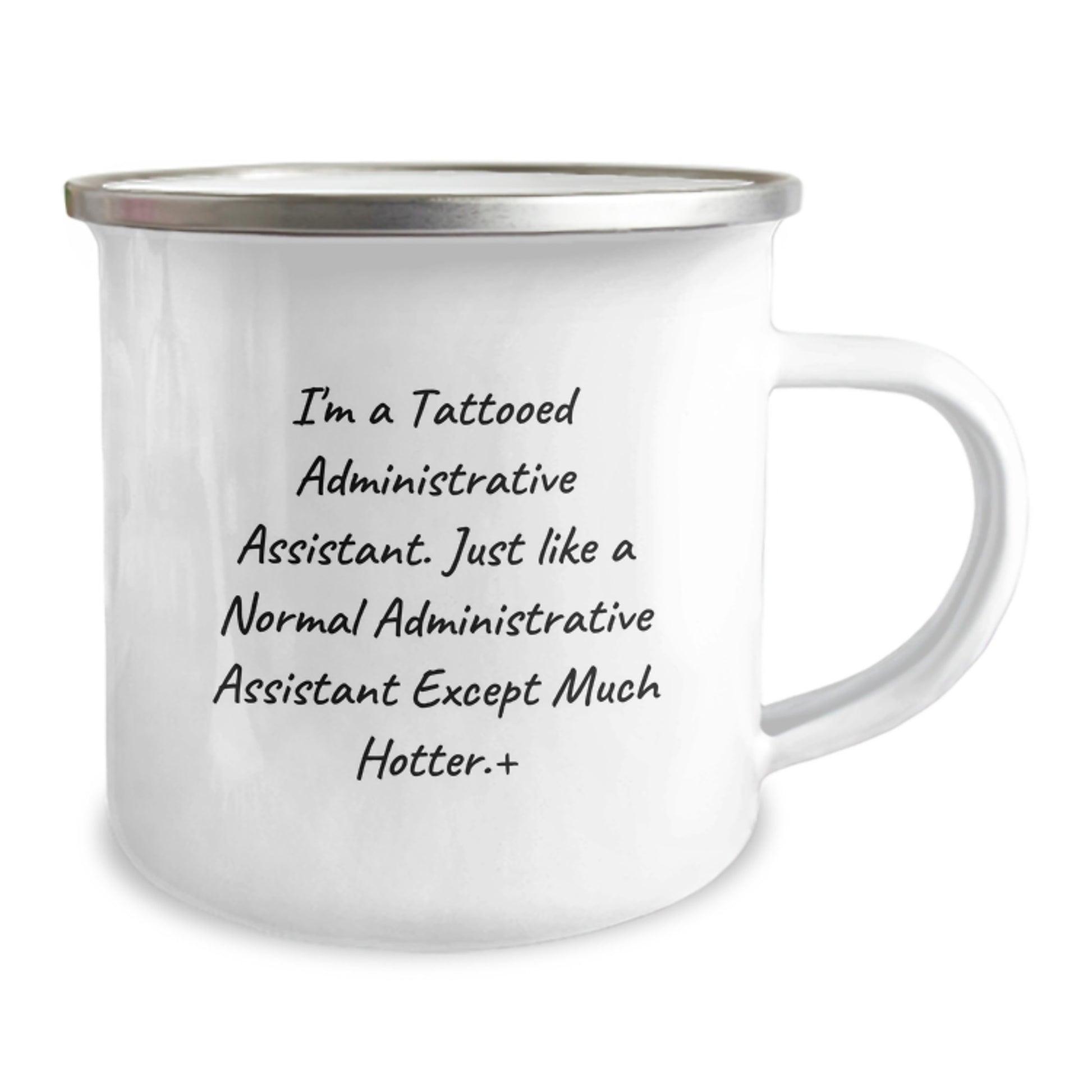 Gifts from Friends, Humorous Administrative Assistant Gifts, Inspirational Camping Mug for Administrative Assistant Graduation, 'I'm A Tattooed Administrative Assistant...' - Image 2