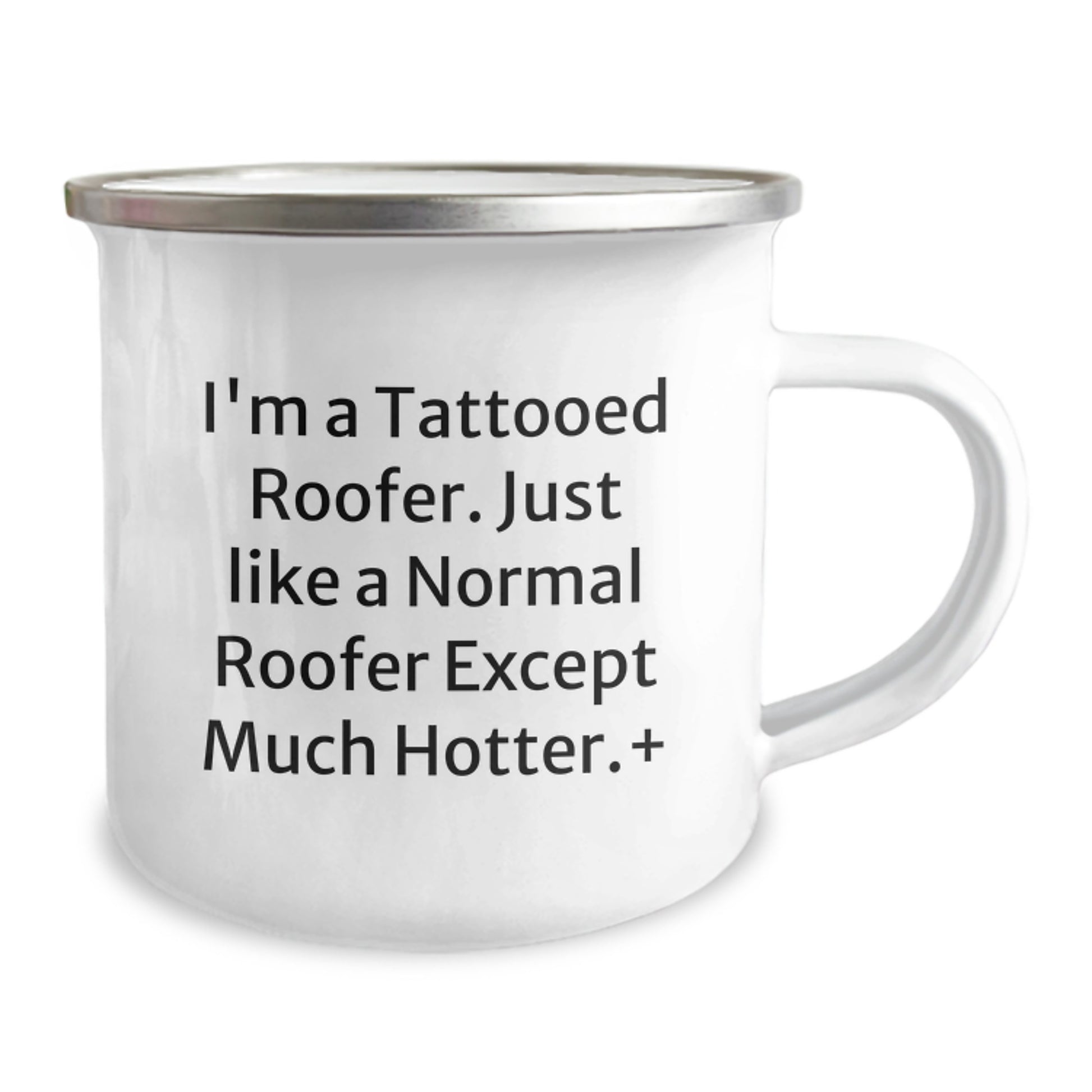 Funny Roofer Gifts for Men - I'm A Tattooed Roofer. Unique Christmas Memorable Presents from Friends to Family - 12 oz Camping Mug - Image 2
