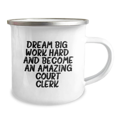 Dream Big Gifts for Court Clerks - Funny Inspirational Camping Mug for Birthday, 'Work Hard and Become Amazing' - Image 2