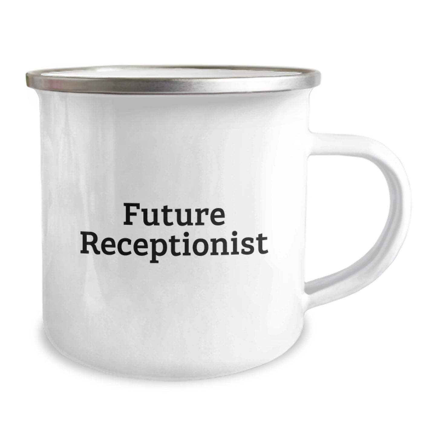 Funny Future Receptionist Gifts from Friends for Receptionist, Unique Christmas Unique Gifts for Receptionist Men, Enamel Camping Mug with Inspirational Quote, 12 oz Capacity Stainless Steel - Image 2
