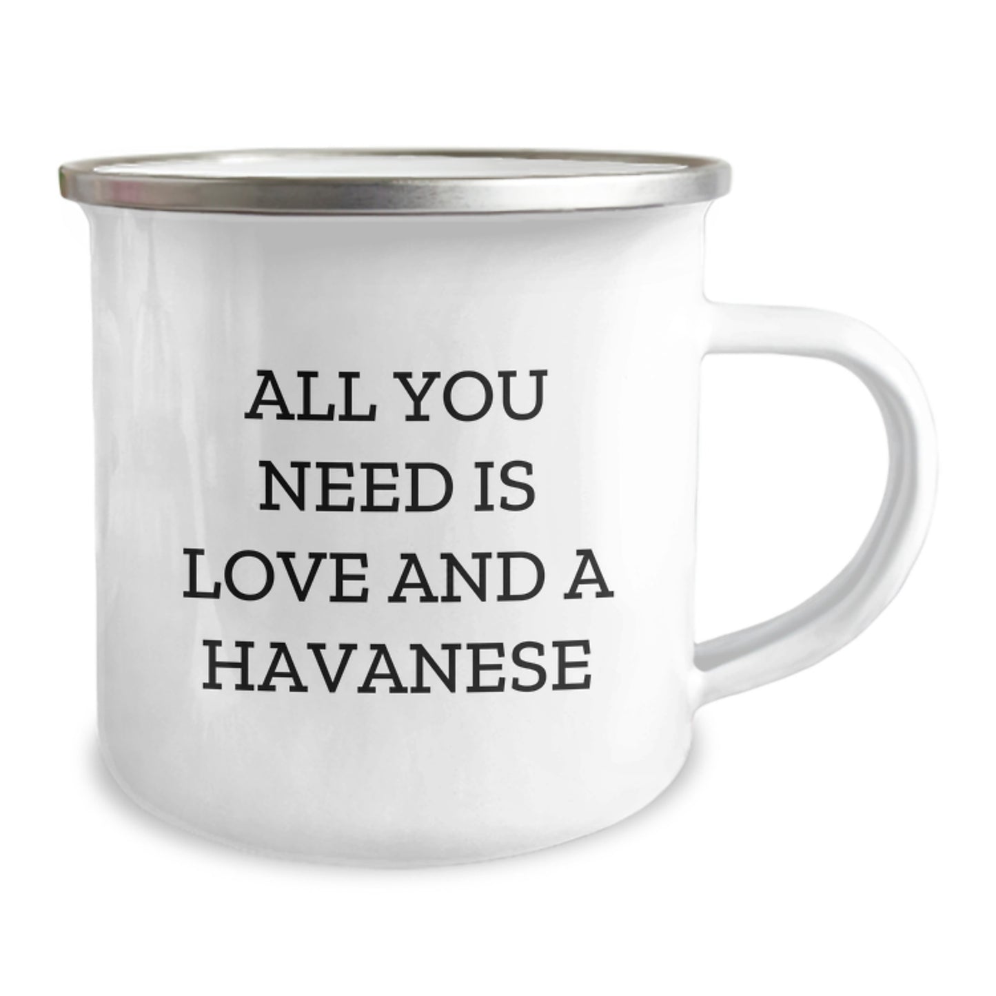 Havanese Dog Lover Gifts, Camping Mugs for Graduation, 'All You Need Is Love And A Havanese' Funny Quote, Gifts from Friends, Gifts for Havanese Dog Owners - Image 2