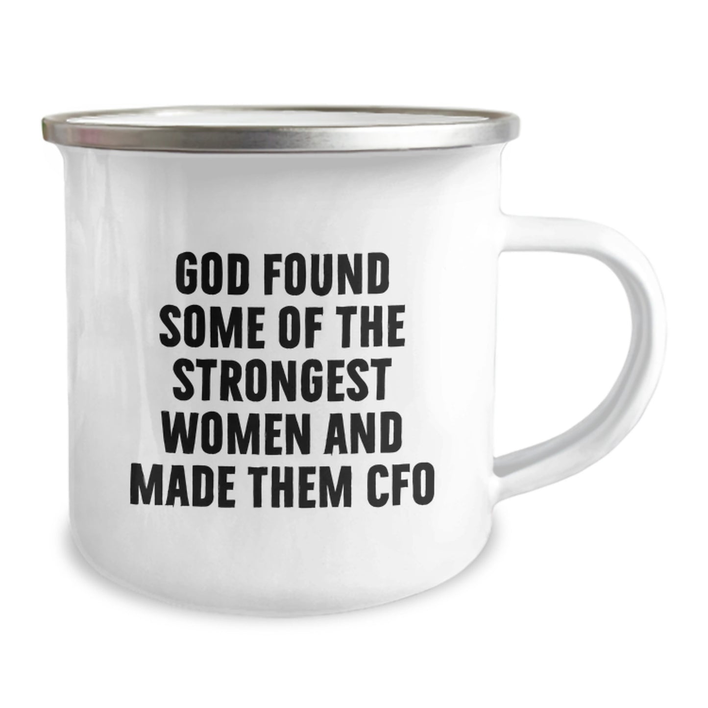Funny CFO Christmas Unique Gifts from Women to Women, Unique Camping Mug for CFO Friends Family Coworkers, Inspirational 'God Found Some Of The Strongest Women And Made Them CFO' Quote Mug - Image 2