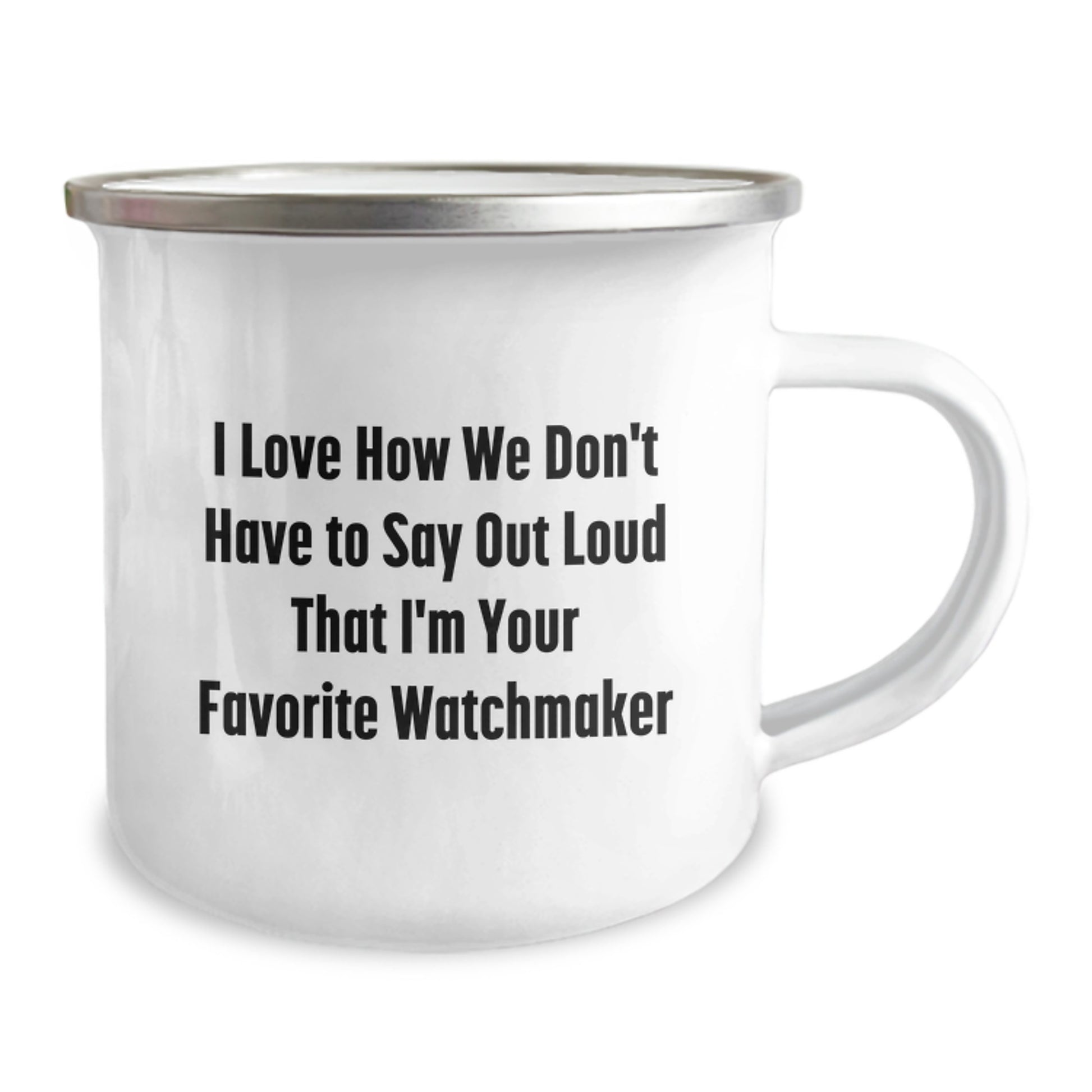 Funny Watchmaker Gifts from Friends to Family - Camping Mug for Watchmaker Enthusiasts - Unique Christmas Unique Gifts for Men - Watchmaker Lover Mug - Image 2