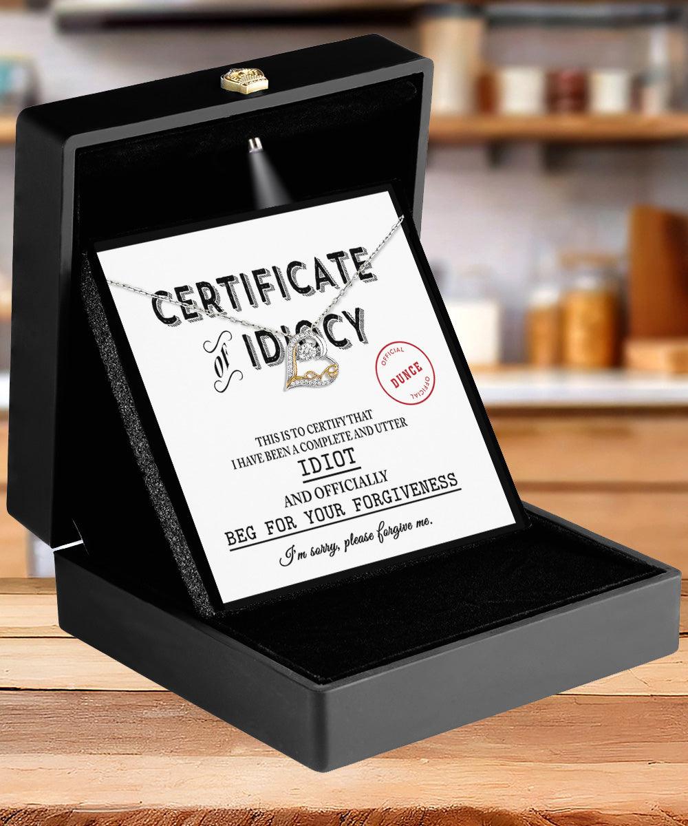 Apology Gift for Girlfriend, Wife, Soulmate - Sorry, Certificate Of Idiocy - Love Dancing Heart Pendant Necklace - Mallard Moon Gift Shop