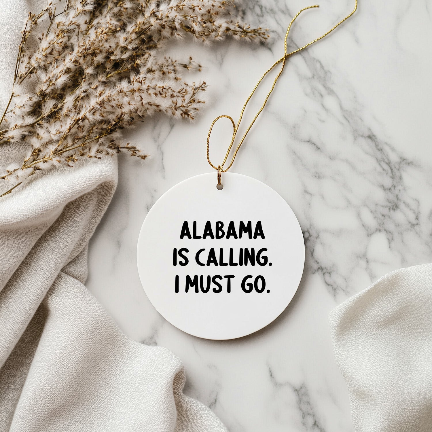 Alabama Gifts: 'Alabama Is Calling. I Must Go.' Christmas Ornaments