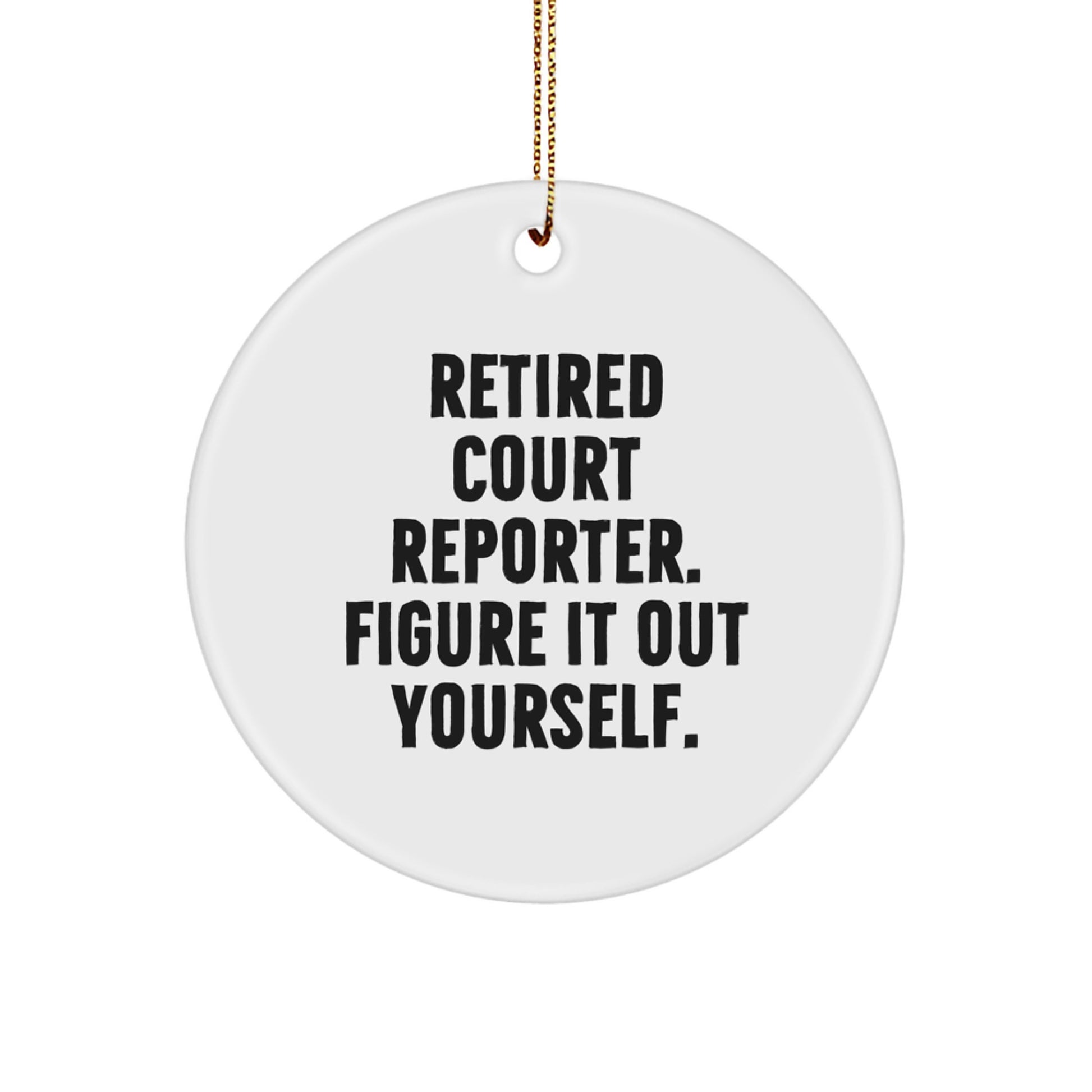 Funny Court Reporter Gifts from Friends for Court Reporters, Court Reporter Circle Ornament, Christmas Unique Gifts for Men or Women - Image 1
