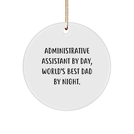 Administrative Assistant Gifts by Night, Unique Circle Ornament for Christmas, Gifts from Dad to World's Best Assistant - Image 1