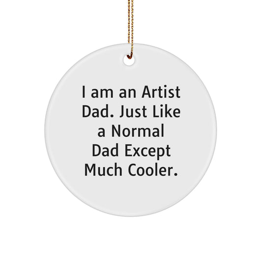 Artist Christmas Circle Ornament Gifts for Dad Men Funny - Image 1