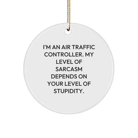 Funny Air Traffic Controller Gifts for Christmas Unique Circle Ornament Ideas from Friends and Family - Image 1