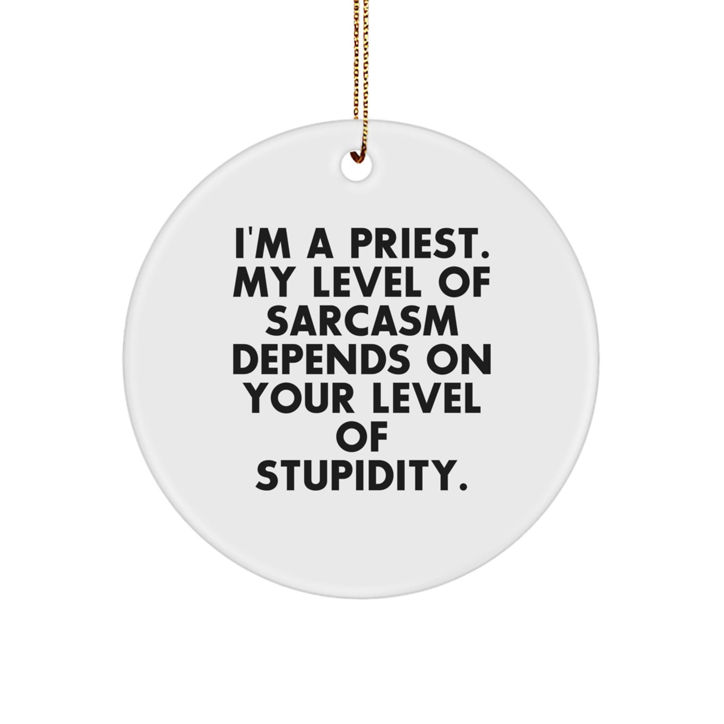 Funny Priest Circle Ornament Gifts from Men to Priest Friends for Christmas Unique Gifts - Image 1