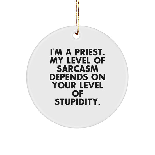 Funny Priest Circle Ornament Gifts from Men to Priest Friends for Christmas Unique Gifts - Image 1