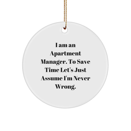 Funny Apartment Manager Gifts from Friends for Men - Circle Ornament - Image 1