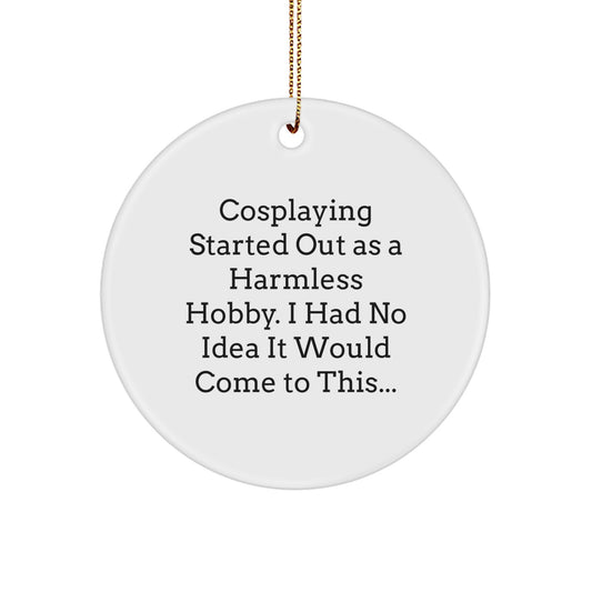Funny Cosplaying Gifts for Friends - Circle Ornament from Edge to Edge with Sublimation - Christmas Unique Gifts from Men to Cosplaying Lovers - Image 1