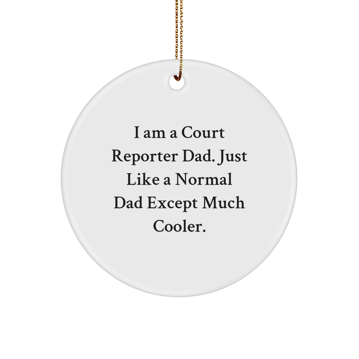 Funny Court Reporter Dads Gifts for Court Reporters - I'm Cooler Gifts from the Office for Court Reporters - Image 1