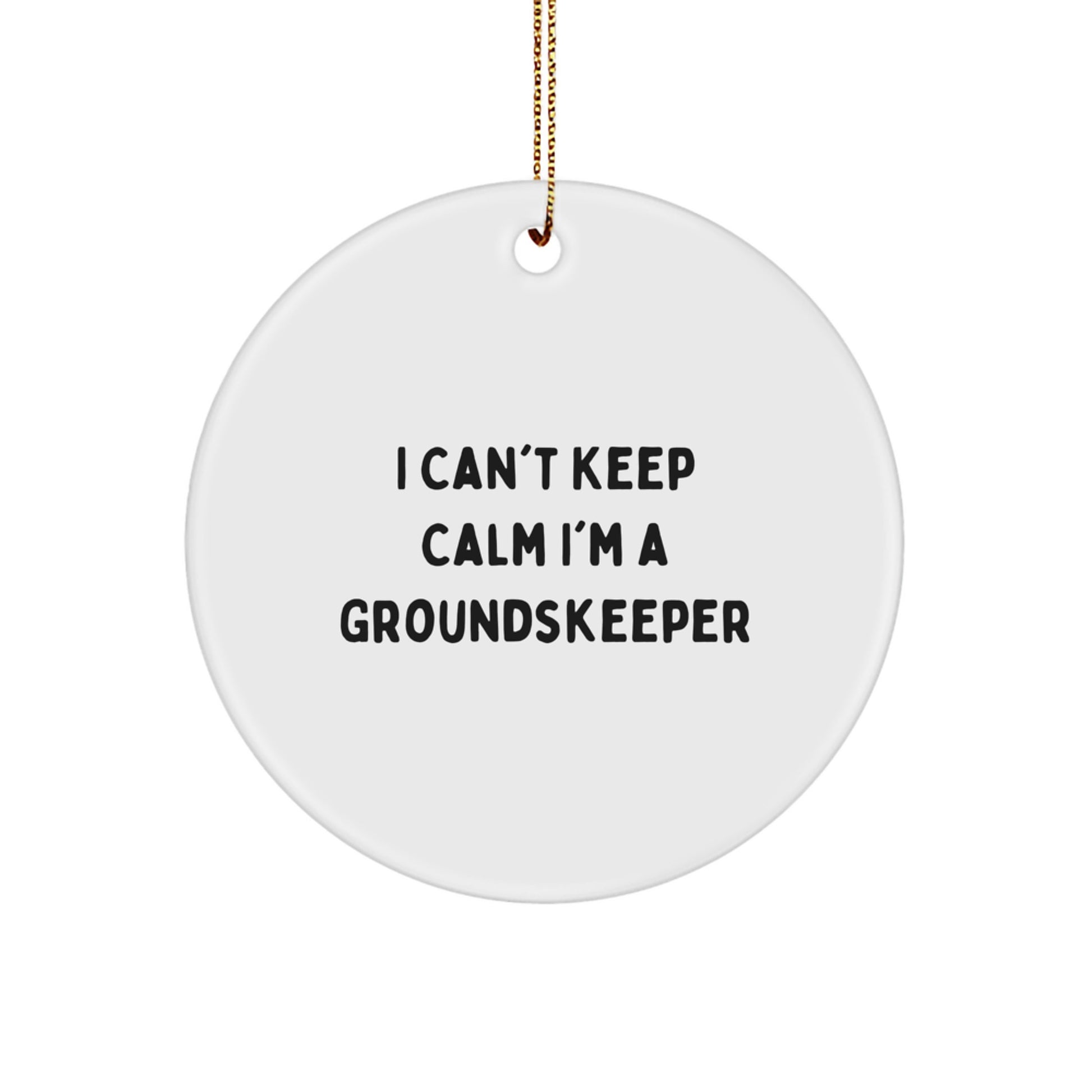 Funny groundskeeper Gifts from Friends and Family - I Can't Keep Calm I'm A groundskeeper Christmas Ornament - Image 1