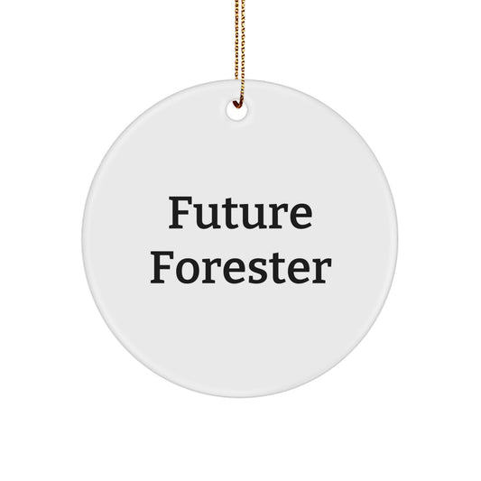 Funny Future Forester Quotes Circle Ornament, Gifts for Forester Men, Christmas Unique Gifts from Friends - Image 1