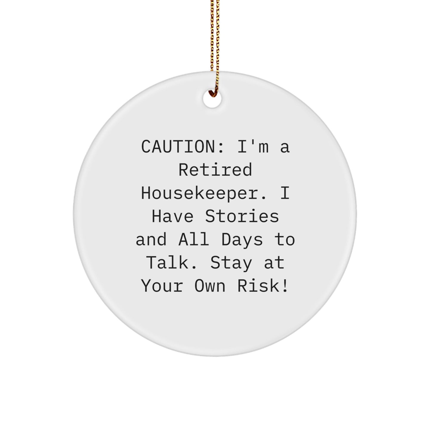 Funny Housekeeper Christmas Circle Ornament Gifts from Friends and Family for Housekeeper - Image 1