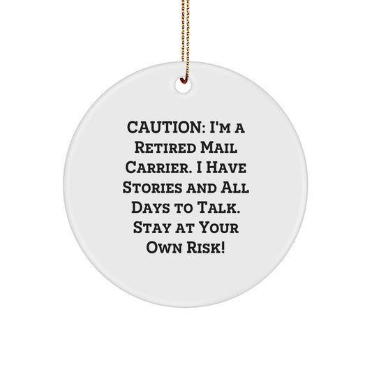 Funny Mail Carrier Gifts for Friends - 'I'm A Retired Mail Carrier' Christmas Circle Ornament with Festive Gold Cord - Image 1