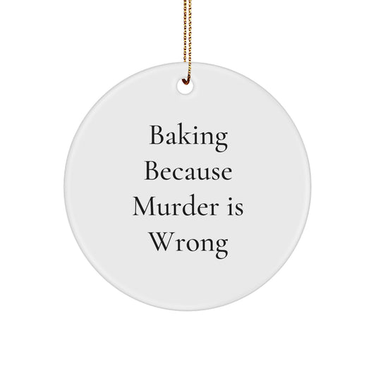 Funny Baking Gifts for Baking Lovers from Friends and Family - Baking Circle Ornament, White Color, Christmas Unique Gifts - Image 1