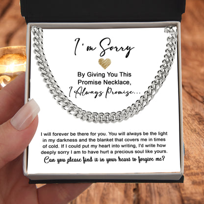 Apology Gift for Boyfriend, Husband, Soulmate -Sorry, Be The Light - Cuban Link Chain Necklace - Mallard Moon