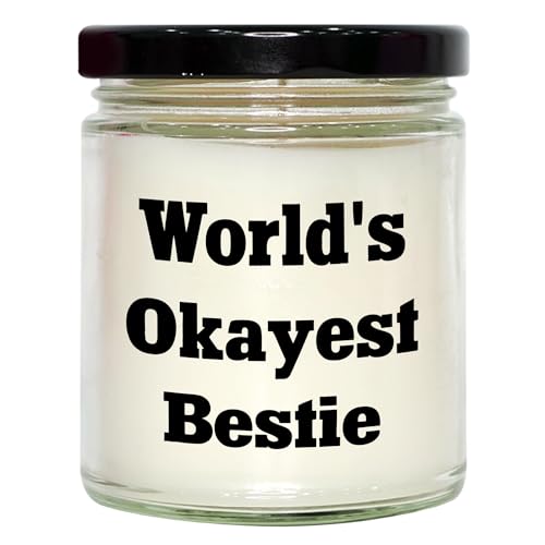 World's Okayest Bestie Funny Gifts for Her Valentine's Presents 9oz Vanilla Soy Candle for Bestie Lovers, A Sweet Okayish Gift from a Bestie, Lasting Vanilla Scent - Mallard Moon Gift Shop