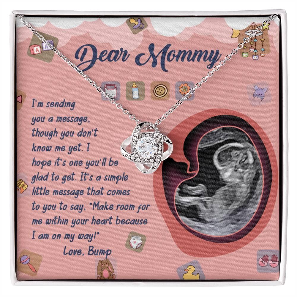 Dear Mommy To Be I Am On My Way - Love Knot Necklace - Mallard Moon Gift Shop
