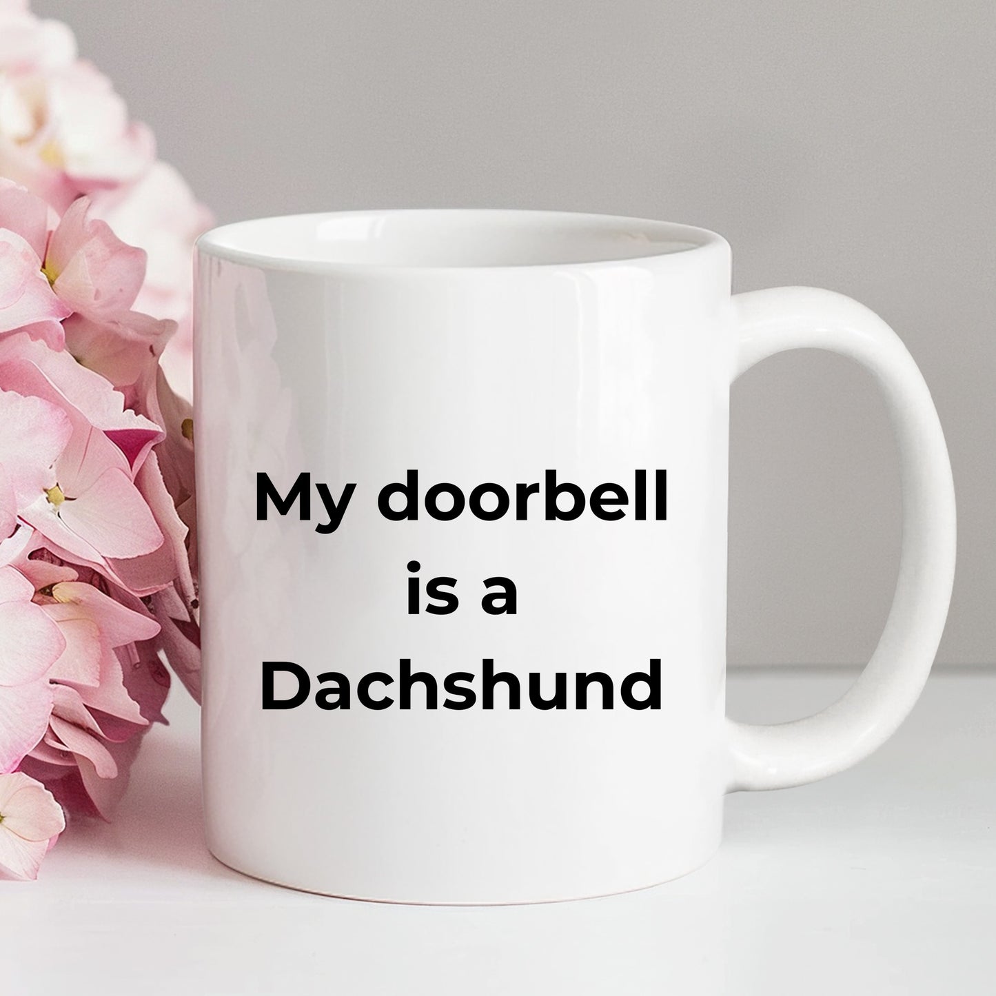 Funny Dachshund Coffee Mug - My Doorbell is a Dachshund - Mallard Moon Gift Shop