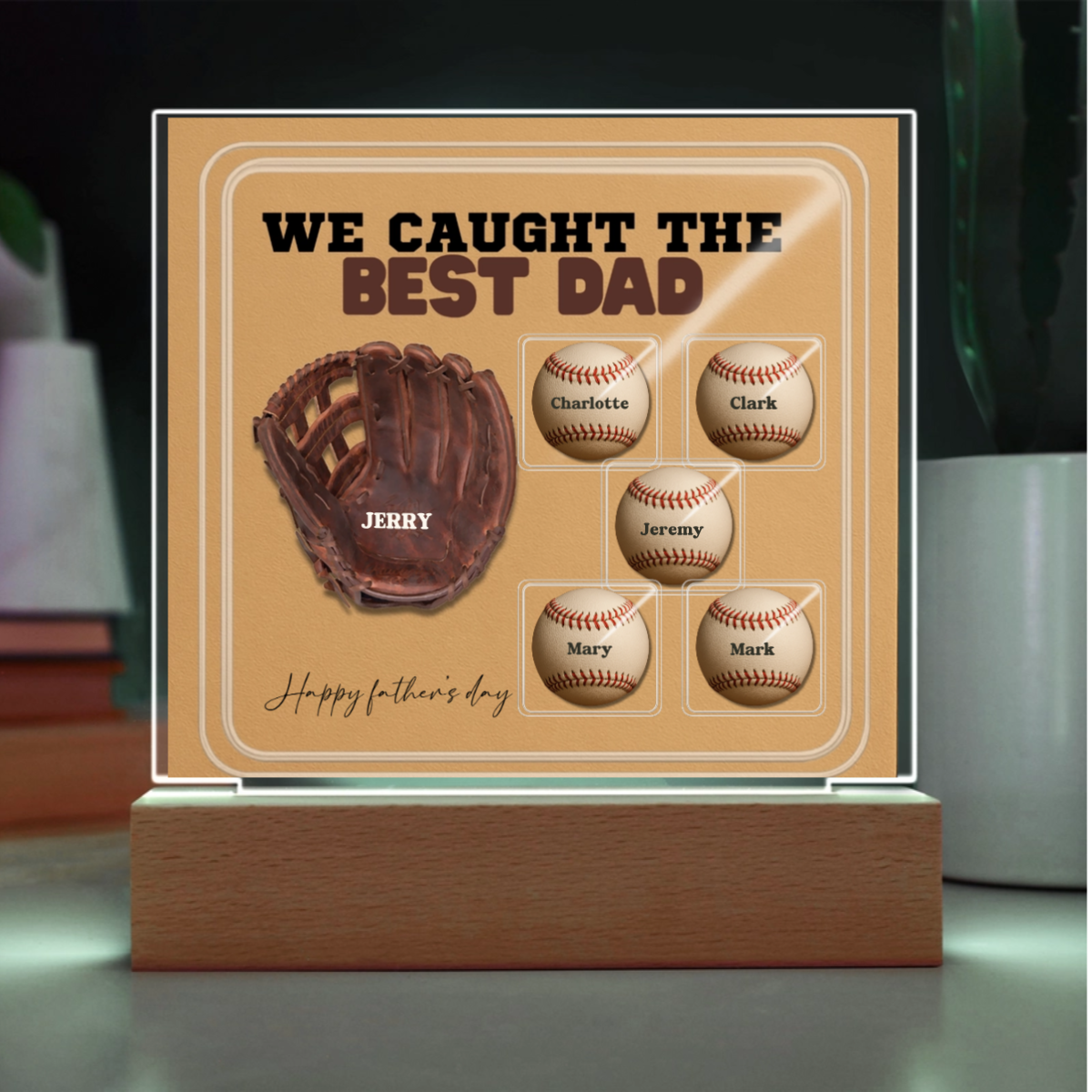 We Caught the Best Dad – Custom Baseball Glove Acrylic Plaque with Kids' Names – Personalized Father's Day Gift with LED Base Option - Mallard Moon Gift Shop