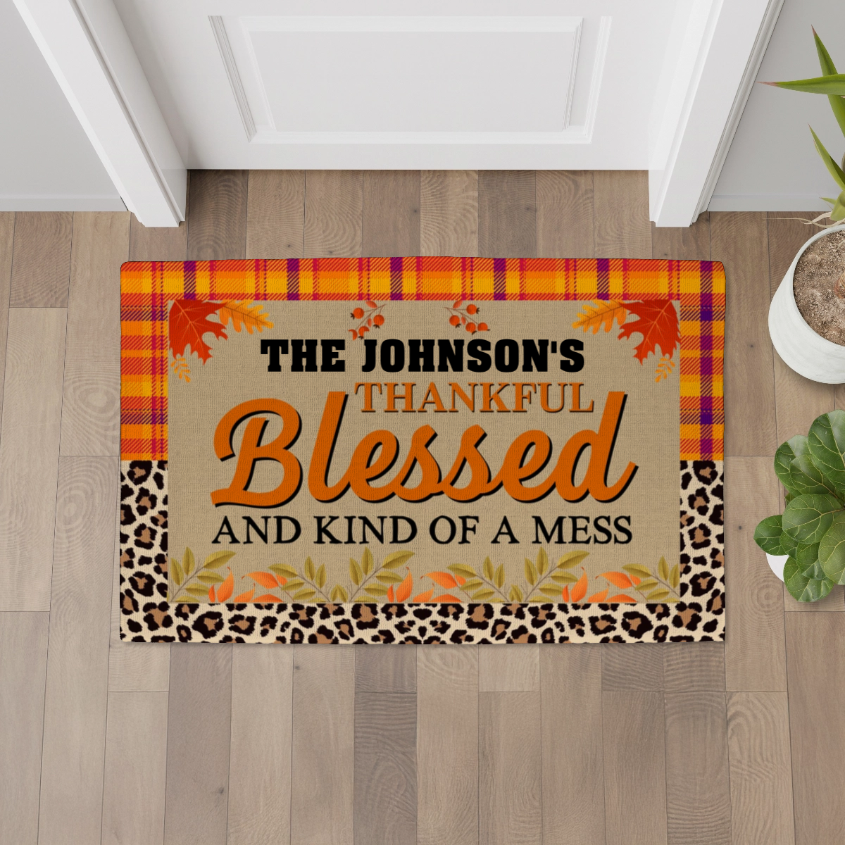Personalized Thanksgiving Doormat – “Thankful, Blessed, and Kind of a Mess” Custom Family Name Fall Welcome Mat with Plaid and Leopard Print Design