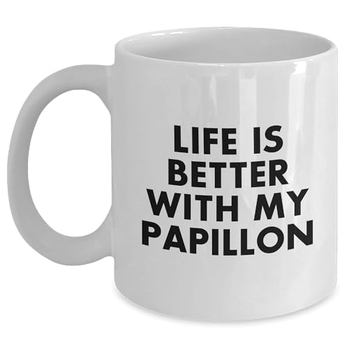 Spring Pet Products Papillon Dog Lovers Gifts from Mom, Funny White Coffee Mug for Mother's Day with 'Life Is Better With My Papillon' Quote, Ceramic, Microwave, and Dishwasher Safe - Mallard Moon Gift Shop