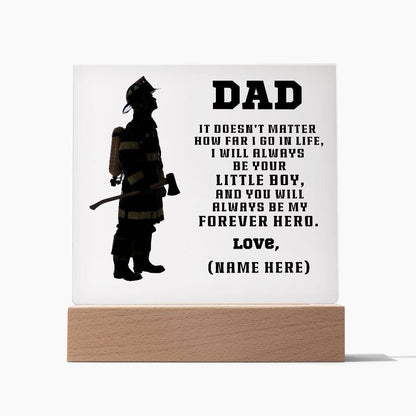 Firefighter Dad You Are My Forever Hero Personalized Acrylic Plaque - Mallard Moon Gift Shop