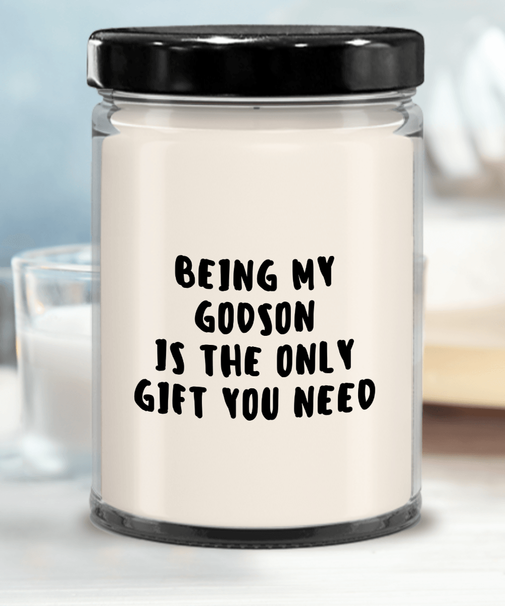 Godson Gift Ideas - Being My Godson is The Only Gift You Need Scented Soy Candle - Mallard Moon Gift Shop